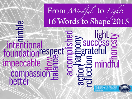 From Mindful to Light: 16 Words to Shape 2015