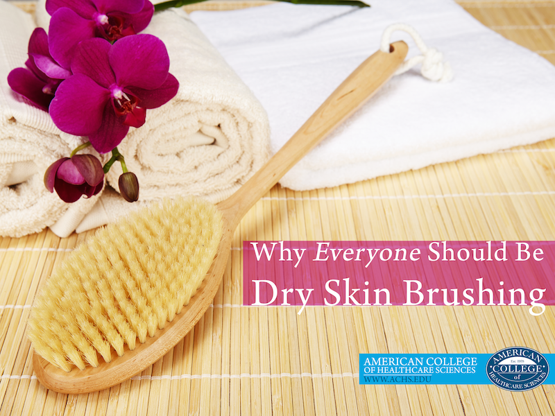 Why Everyone Should Be Dry Skin Brushing