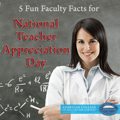 5 Fun Faculty Facts for National Teacher Appreciation Day 2014