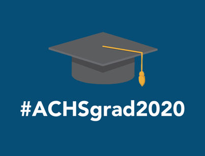 #ACHSgrad2020 social post