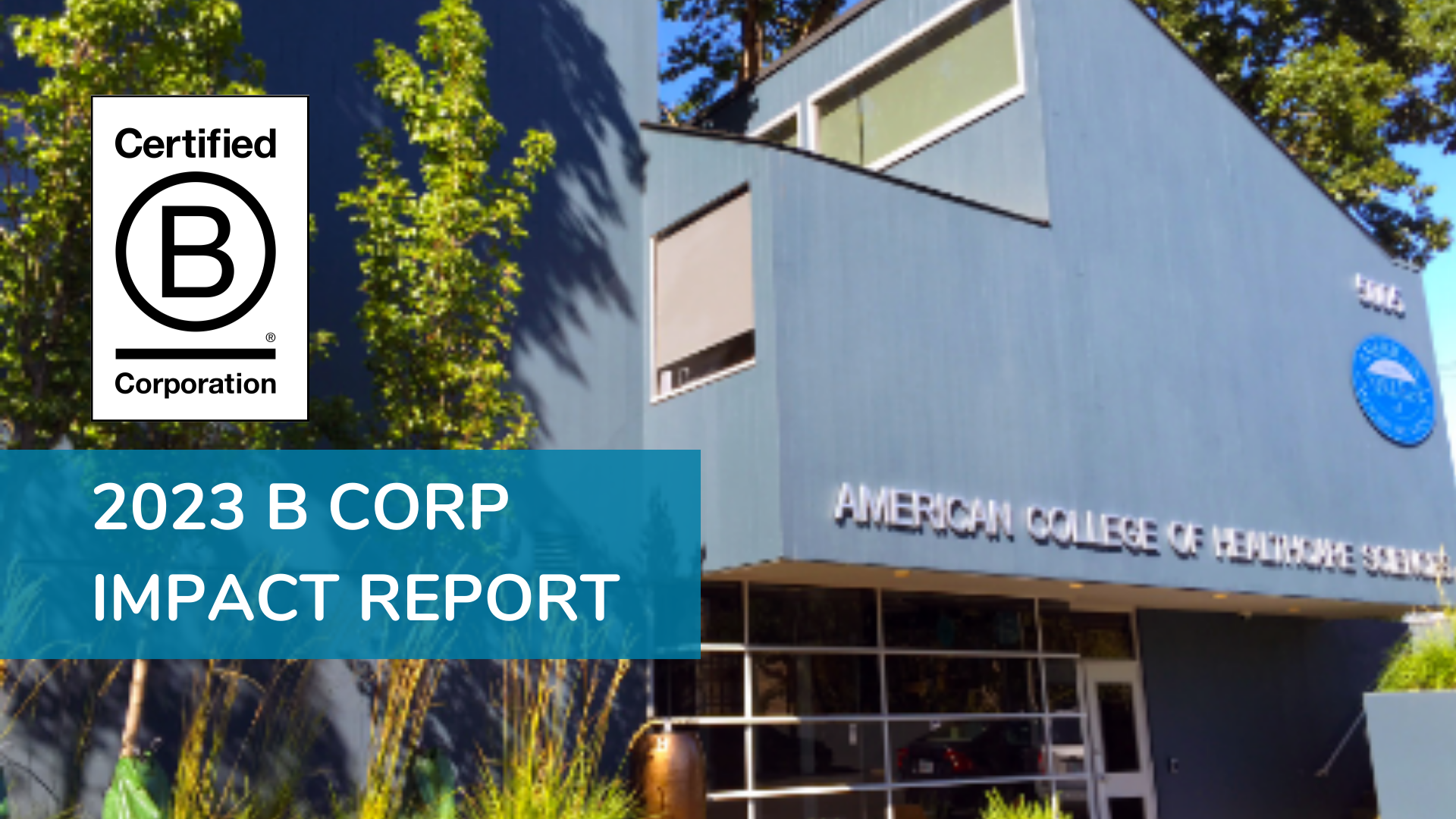 American College of Healthcare Sciences 2024 B-Corp