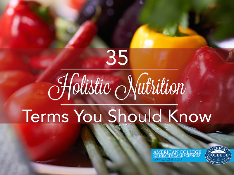 35-holistic-nutrition-terms-you-should-know