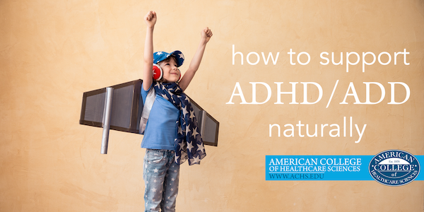 How to Support ADHD Naturally