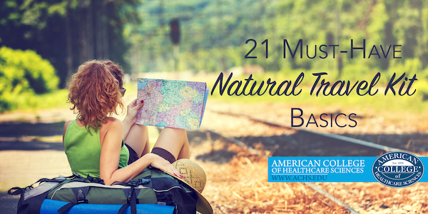 21 Must-Have Natural Travel Kit Basics | ACHS